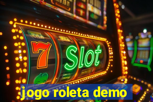 jogo roleta demo